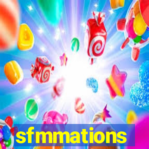 sfmmations