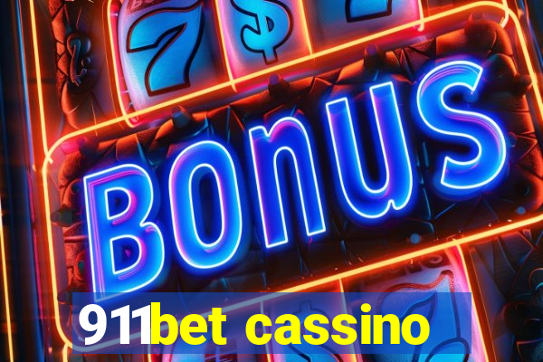 911bet cassino