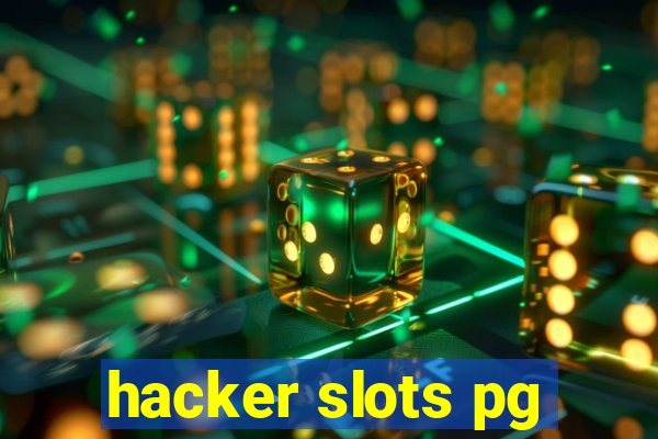 hacker slots pg