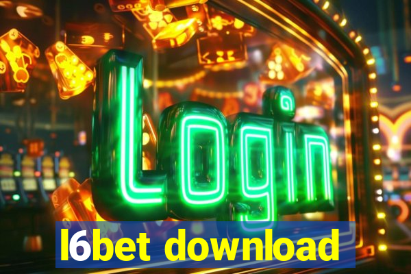 l6bet download