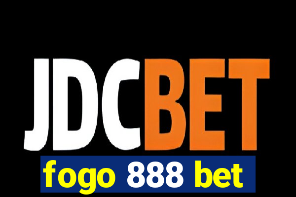 fogo 888 bet