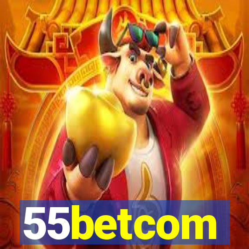 55betcom