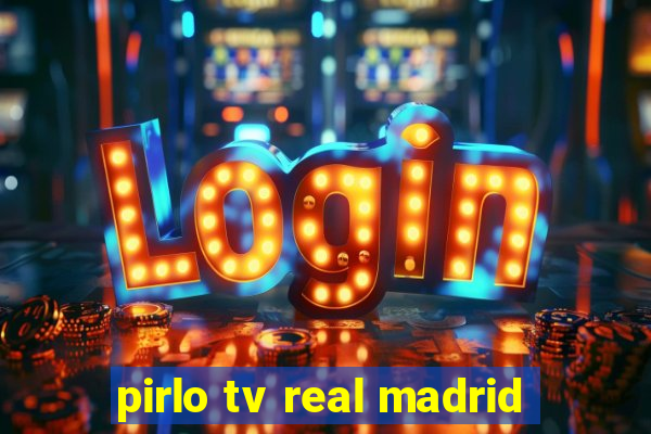 pirlo tv real madrid