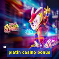 platin casino bonus