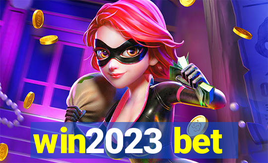 win2023 bet