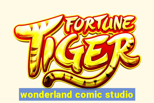 wonderland comic studio