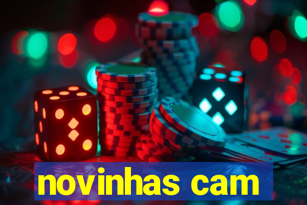 novinhas cam