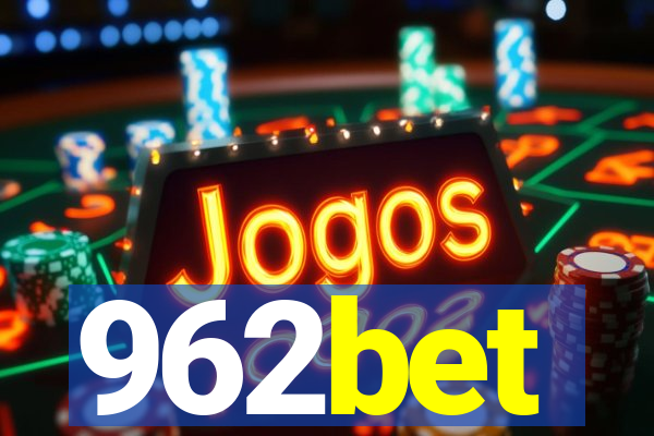 962bet