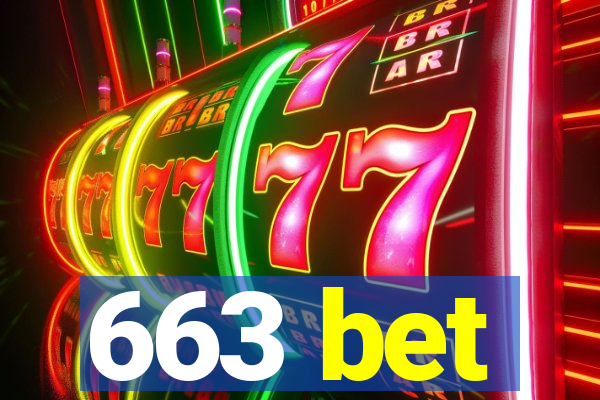 663 bet