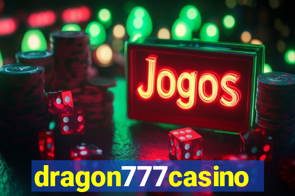 dragon777casino