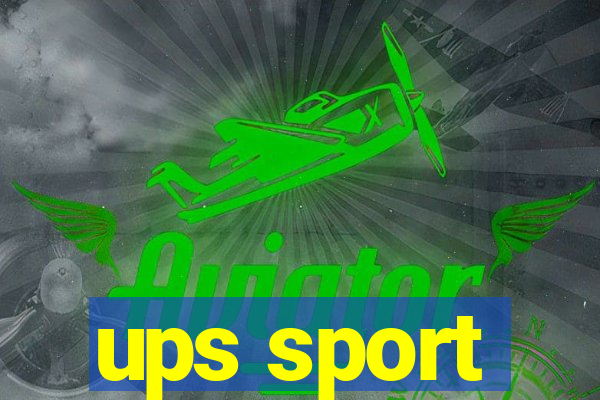 ups sport