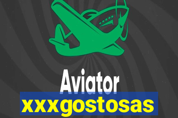 xxxgostosas