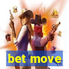 bet move