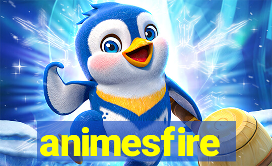 animesfire