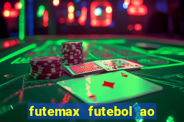 futemax futebol ao vivo real madrid