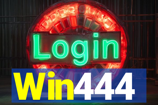 Win444