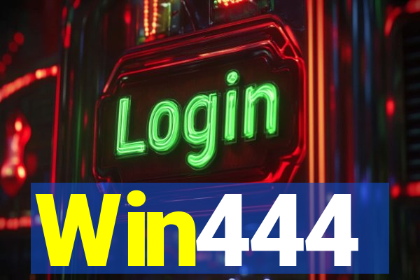 Win444