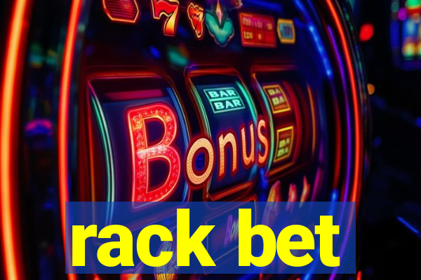 rack bet