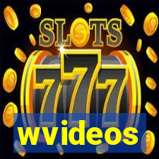 wvideos