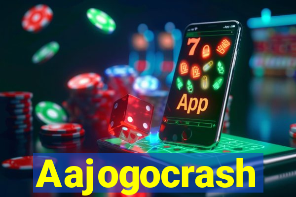 Aajogocrash