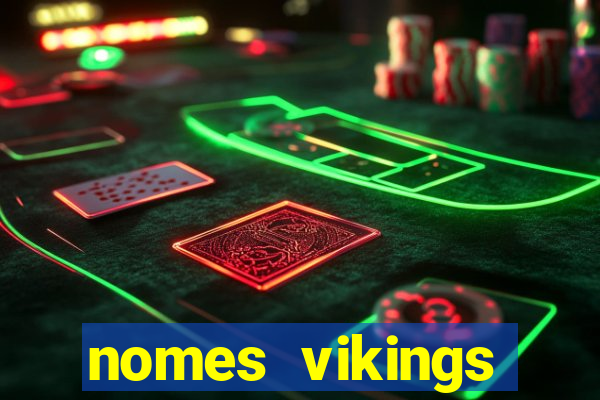 nomes vikings masculinos e significados