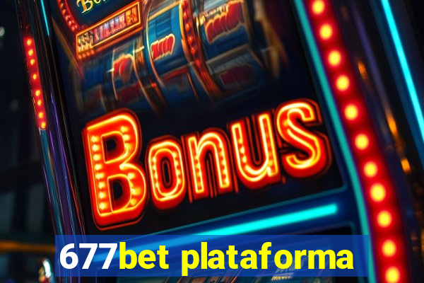 677bet plataforma