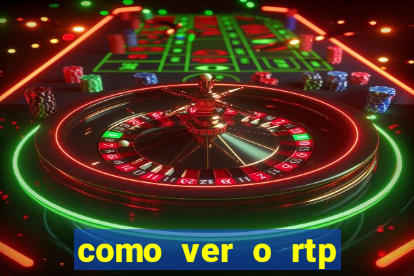 como ver o rtp dos slots