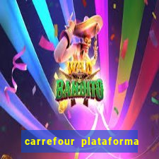 carrefour plataforma de jogos