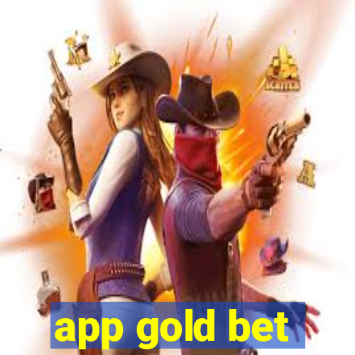 app gold bet