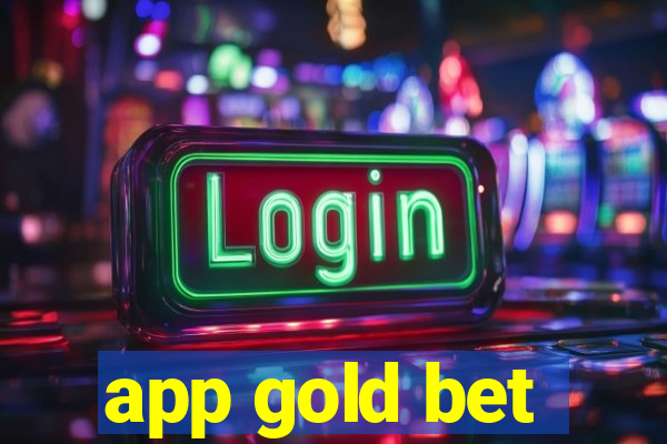 app gold bet