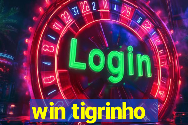 win tigrinho