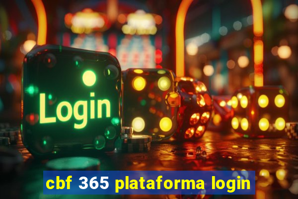 cbf 365 plataforma login