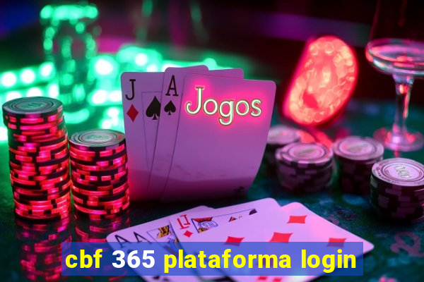 cbf 365 plataforma login