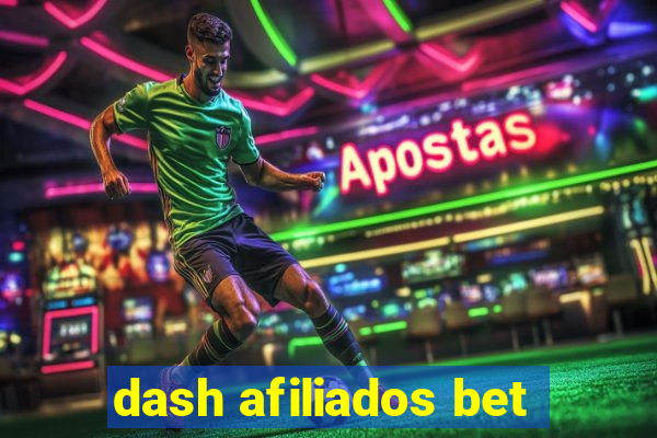 dash afiliados bet