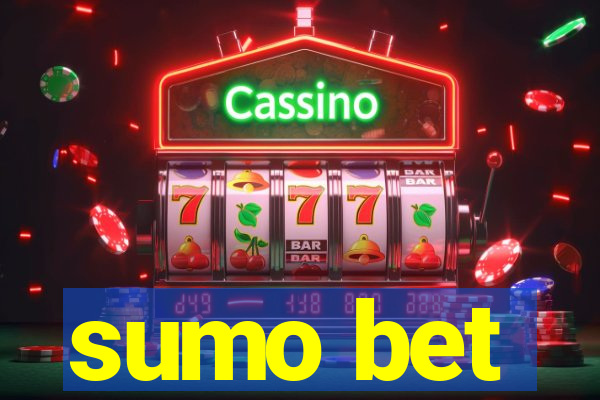 sumo bet