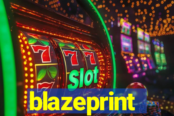 blazeprint