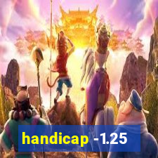 handicap -1.25