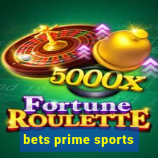 bets prime sports