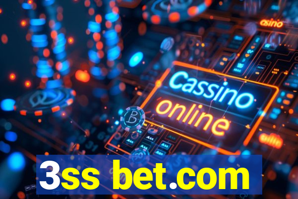 3ss bet.com