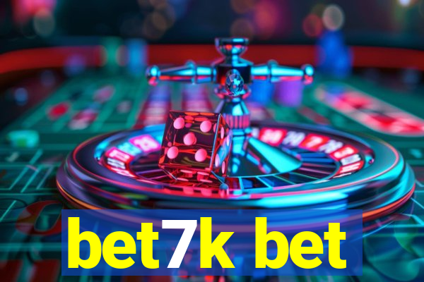 bet7k bet