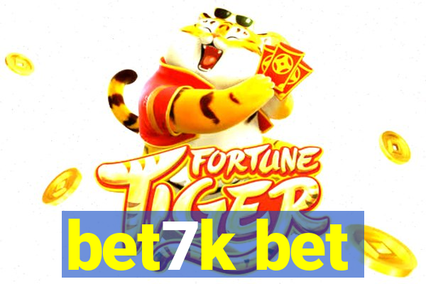 bet7k bet