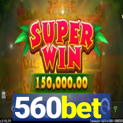 560bet