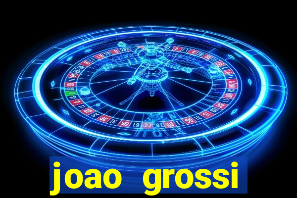 joao grossi cruzeiro sp