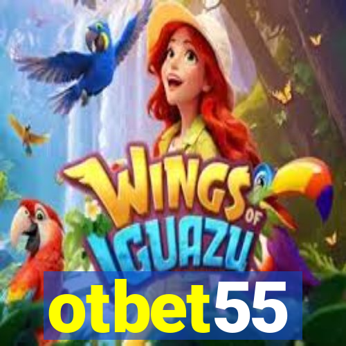 otbet55