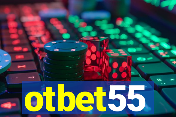 otbet55