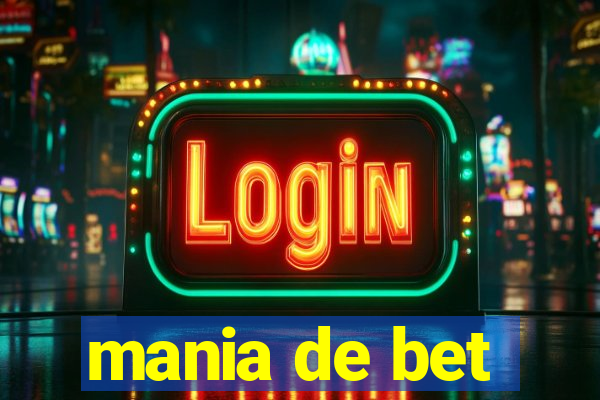 mania de bet