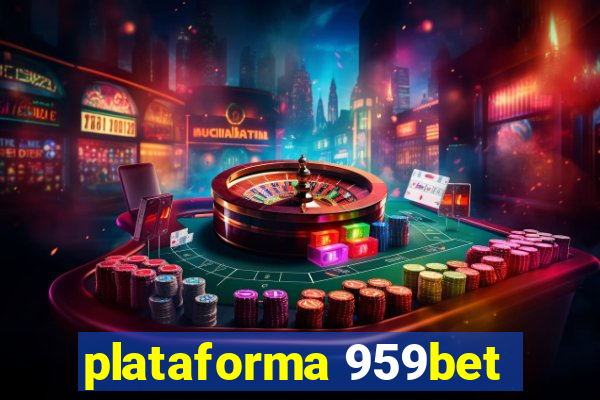 plataforma 959bet