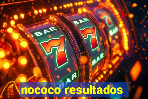 nococo resultados