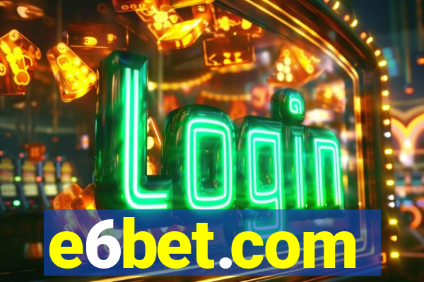 e6bet.com