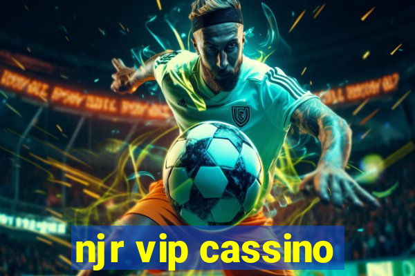 njr vip cassino